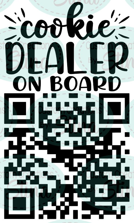 Cookie Dealer on Board - Girl Scout Cookie QR Code - Custom - Personalized